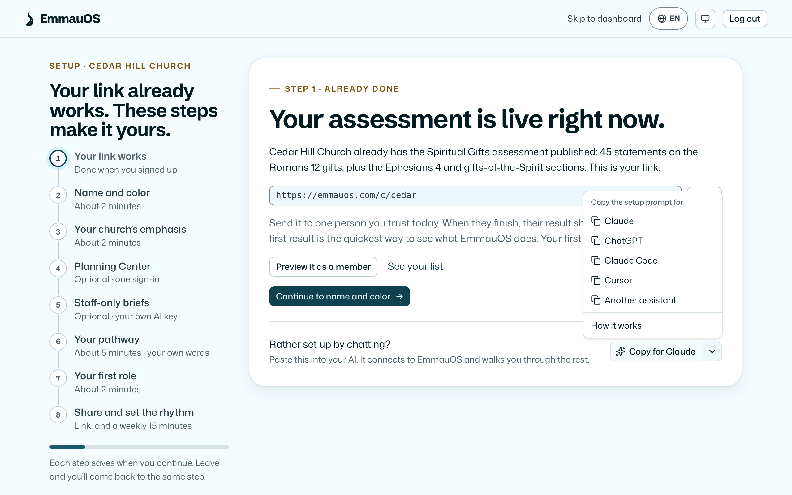 The setup prompt menu on the first setup screen: Claude, ChatGPT, Claude Code, Cursor or another assistant.
